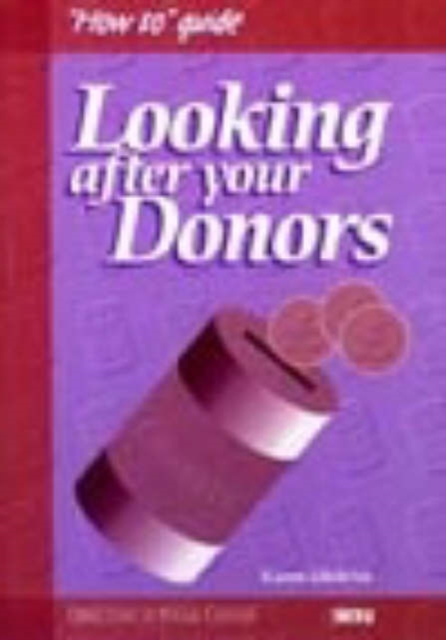 Looking After Your Donors, Paperback Book
