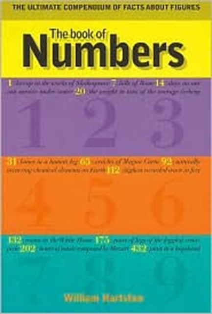 The Book of Numbers : The Ultimate Compendium of Facts About Figures, Paperback / softback Book