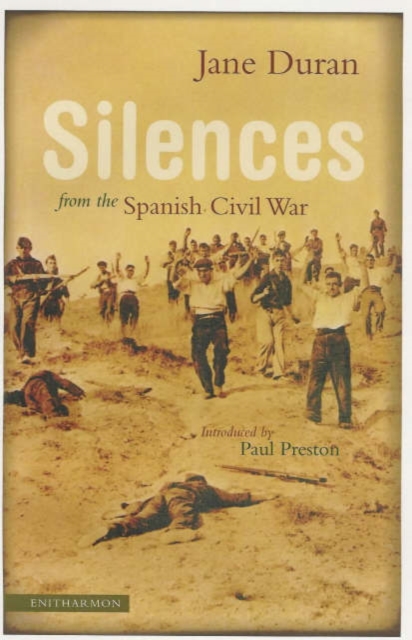 Silences from the Spanish Civil War, Paperback Book
