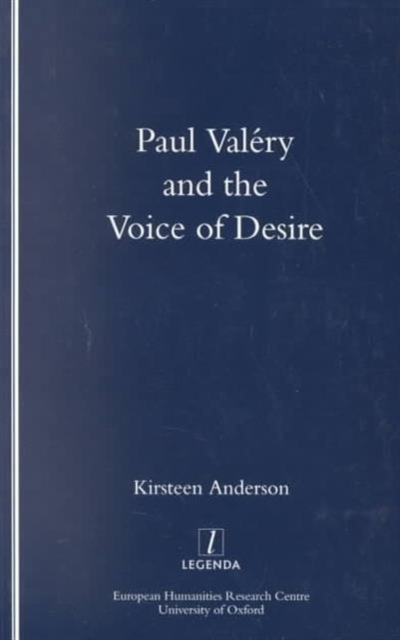Paul Valery and the Voice of Desire, Paperback / softback Book
