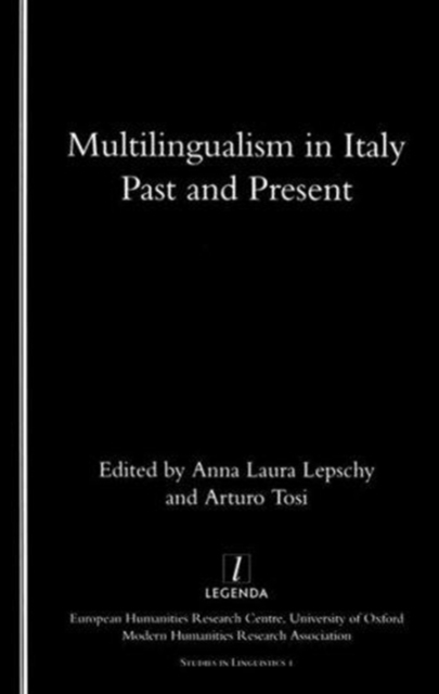 Multilingualism in Italy : Past and Present, Paperback / softback Book