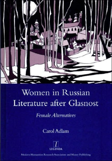 A Tradition of Infringement : Women in Russian Literature After Glasnost, Hardback Book
