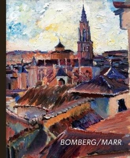 Bomberg/Marr : Spirits in the Mass, Paperback / softback Book