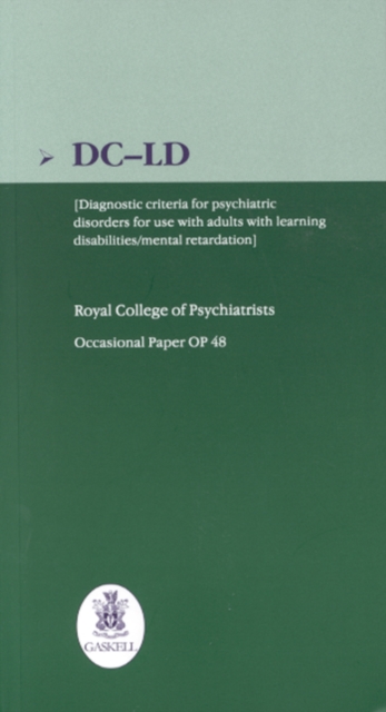 DC-LD : Diagnostic Criteria for Psychiatric Disorders for Use with Adults with Learning Disabilities/Mental Retardation, Paperback Book