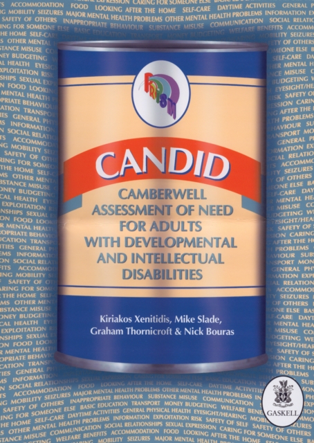 CANDID:Camberwell Assessment of Need for Adults with Developmental and Intellectual Disabilities, Spiral bound Book