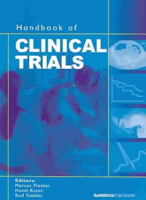 Handbook of Clinical Trials, Hardback Book