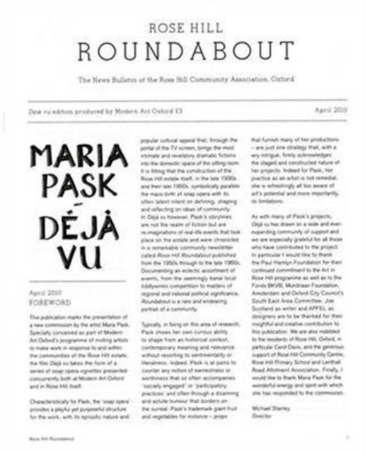 Maria Pask : Deja Vu Edition of the Rose Hill Roundabout, Pamphlet Book