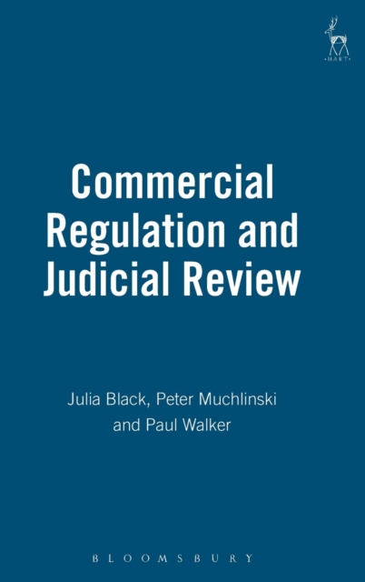 Commercial Regulation and Judicial Review, Hardback Book