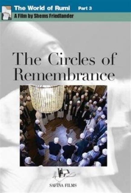 The World of Rumi : The Circles of Remembrance Pt. 3, Digital Book