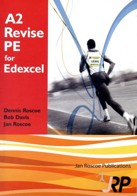 A2 Revise PE for Edexcel + Free CD-ROM : A Level Physical Education Student Revision Guide Endorsed by Edexcel, Mixed media product Book