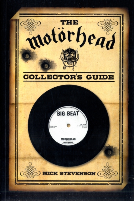 The Motorhead Collector's Guide, Paperback / softback Book