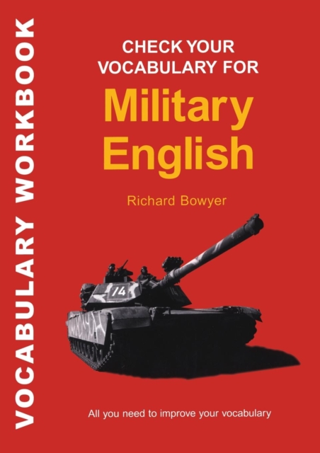 Check Your Vocabulary for Military English : A Workbook for Users, Paperback / softback Book