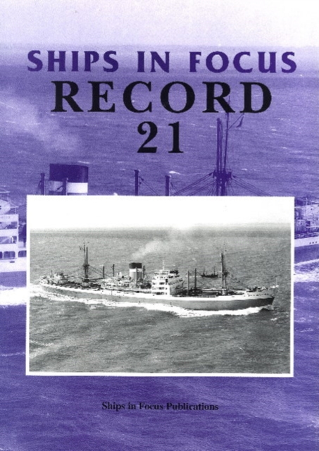 Ships in Focus Record 21, Paperback / softback Book