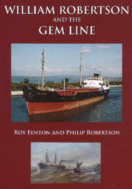 William Robertson & the Gem Line, Hardback Book