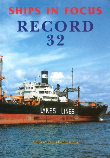 Ships in Focus Record 32, Paperback / softback Book