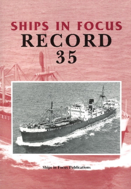 Ships in Focus Record 35, Paperback / softback Book