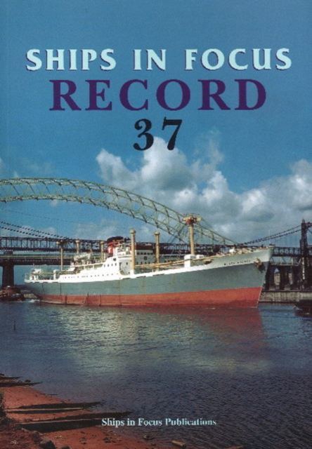 Ships in Focus Record 37, Paperback / softback Book