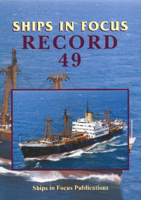 Ships in Focus Record 49, Paperback / softback Book