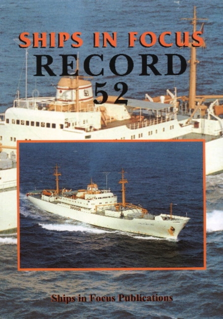 Ships in Focus Record 52, Paperback / softback Book
