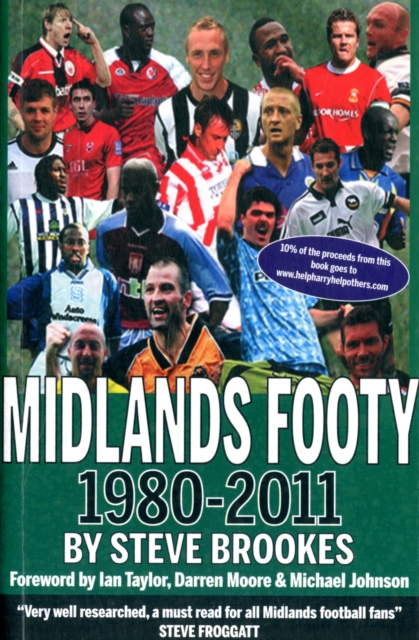 Midlands Footy : 1980-2011, Paperback / softback Book