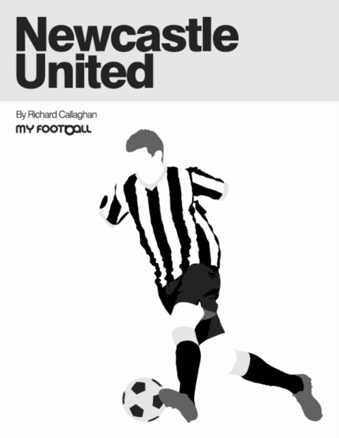 Newcastle United, Paperback / softback Book