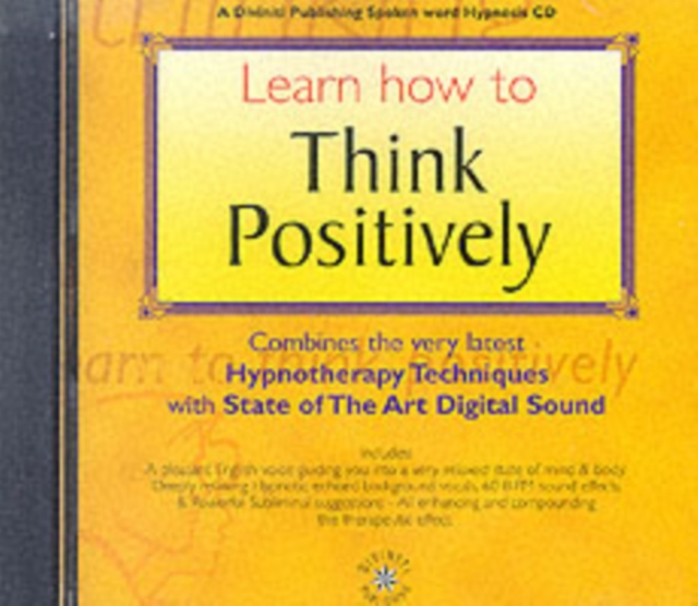 Learn How to Think Positively, CD-Audio Book