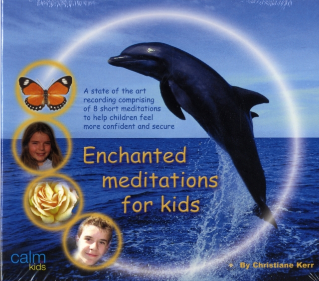 Enchanted Meditations for Kids, CD-Audio Book