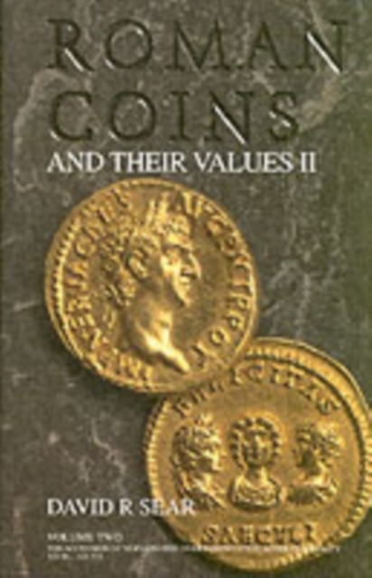 Roman Coins and Their Values Volume 2, Hardback Book