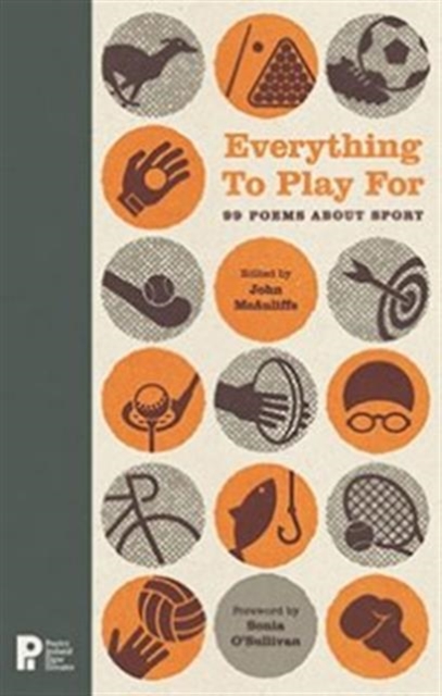 Everything to Play For: 99 Poems about Sport, Paperback / softback Book