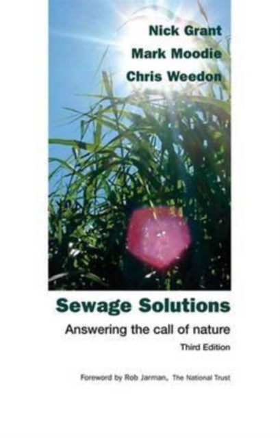 Sewage Solutions : Answering the Call of Nature, Paperback / softback Book