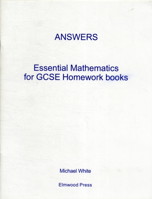 Essential Mathematics for GCSE Higher & Foundation Homework Answers, Paperback / softback Book