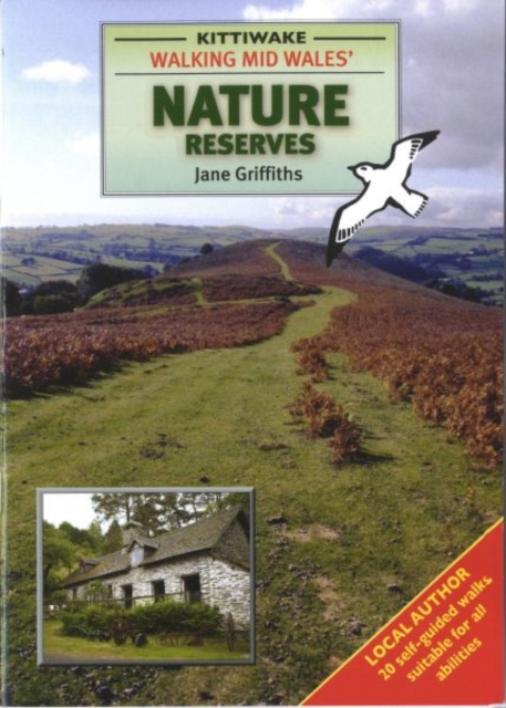 Walking Mid Wales' Nature Reserves, Paperback / softback Book