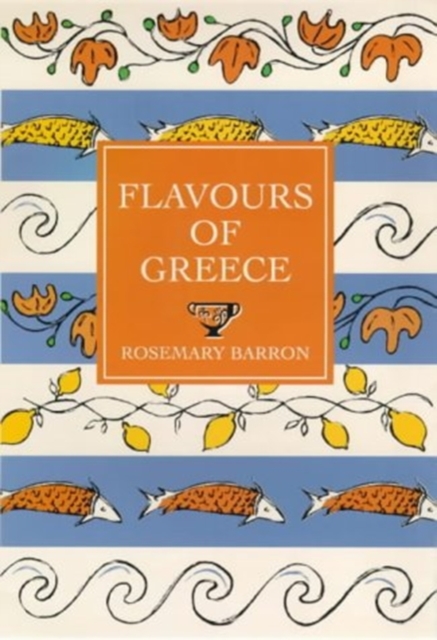 FLAVOURS OF GREECE, Hardback Book