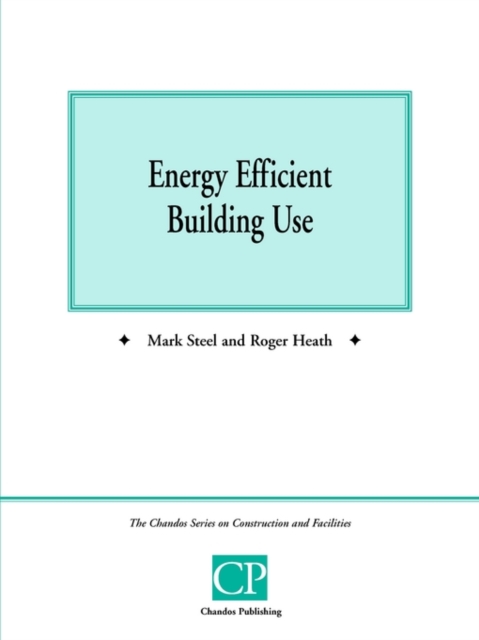 Energy Efficient Building Use, Paperback / softback Book