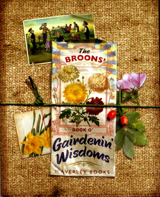 The Broons Gairdening Wisdoms, Hardback Book
