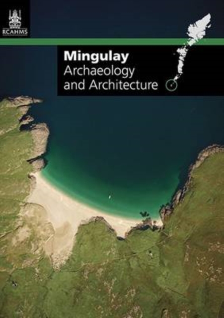 Mingulay : Archaeology and Architecture, Sheet map, folded Book