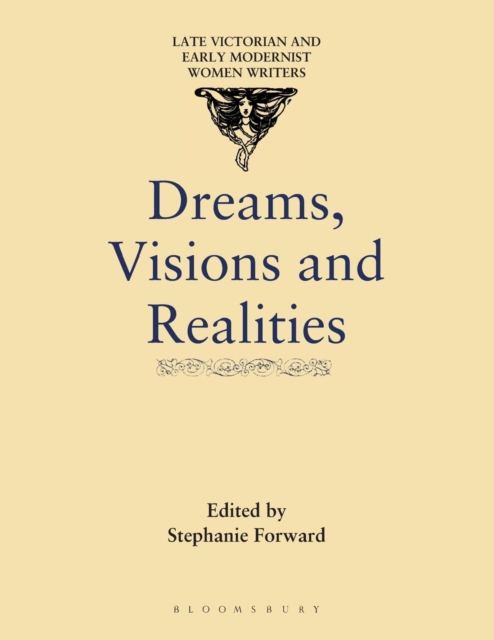 Dreams, Visions and Realities, Paperback / softback Book