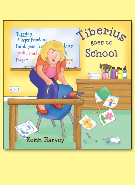 Tiberius Goes to School : A Tiberius Story, EPUB eBook