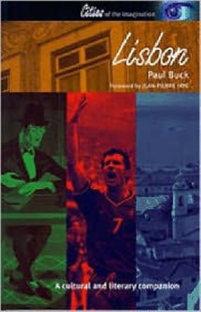 Lisbon : A Cultural and Literary Companion, Paperback / softback Book