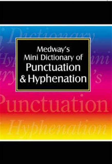 Medway's Mini Dictionary : Punctuation, Paperback Book