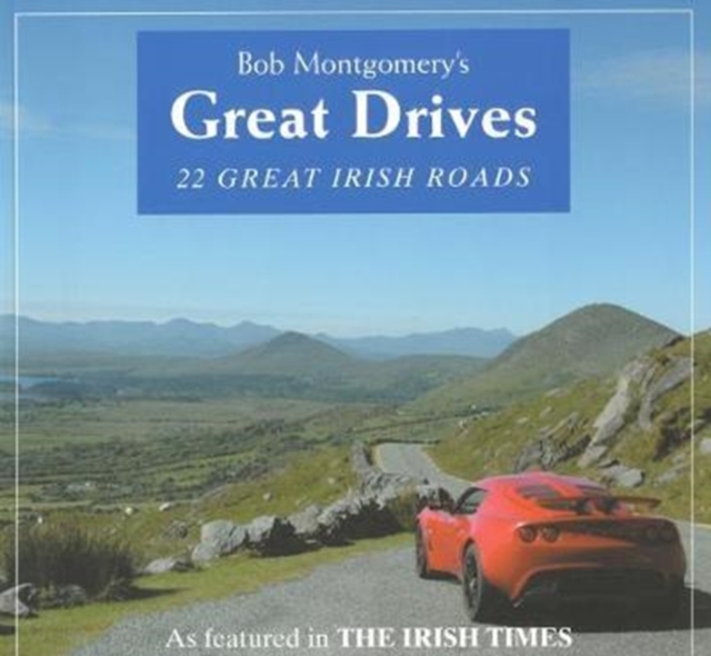 Bob Montgomery's Great Drives, Paperback / softback Book