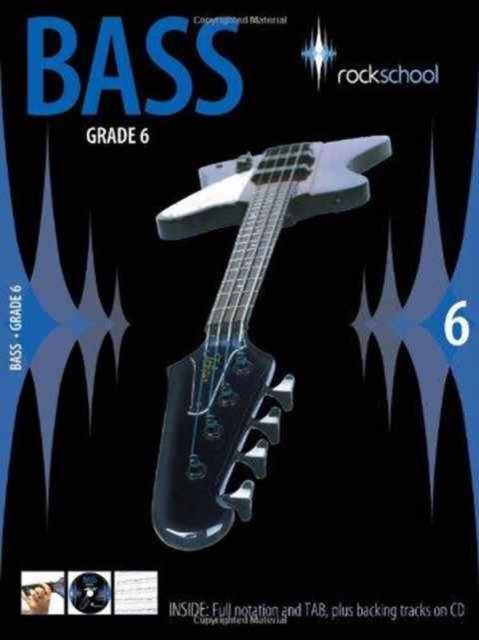 Rockschool Bass Grade 6 (2006-2012), Paperback Book