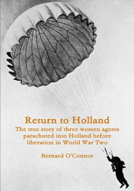 Return to Holland, Paperback / softback Book