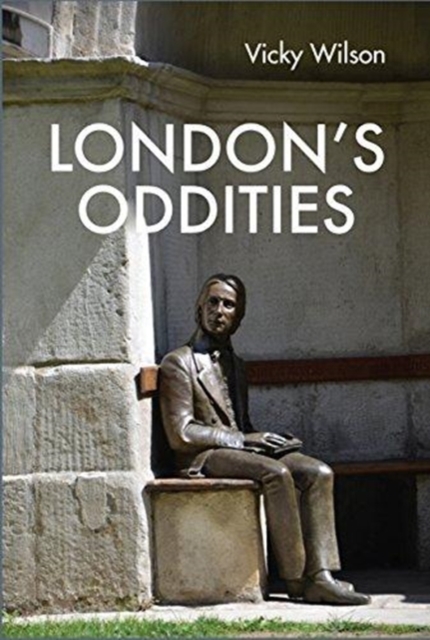 London's Oddities, Hardback Book