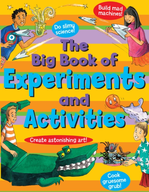 The Big Book of Experiments and Activities, Paperback Book