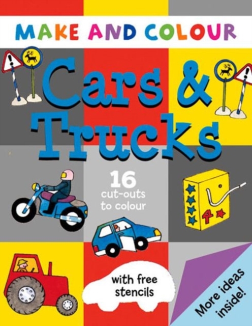 Make and Colour Cars and Trucks, Paperback / softback Book