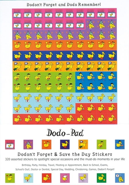 Dodon't Forget and Save the Day Stickers from Dodo Pad : 320 Self-Adhesive Reminder Stickers in 14 Different Designs, Stickers Book