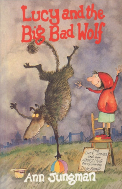 Lucy and the Big Bad Wolf, Paperback Book