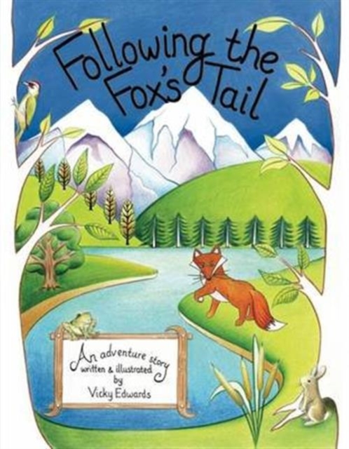 Following the Fox's Tail, Paperback / softback Book