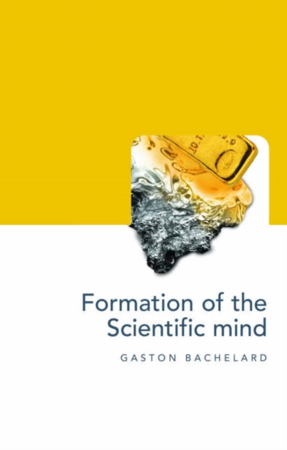 The Formation of the Scientific Mind, Hardback Book